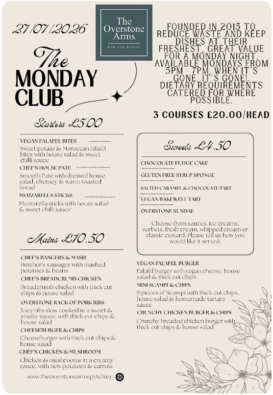 The Overstone Arms Monday Club menu — starters £5, mains £10.50, sweets £4.50