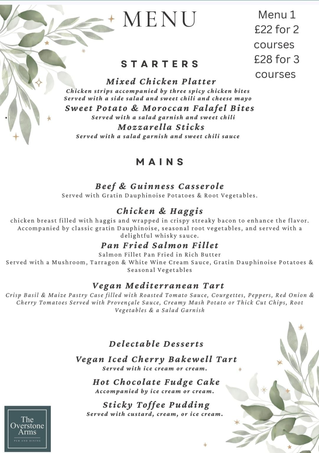 Set Menu 1 at The Overstone Arms — £22 for two courses, £28 for three